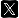 X